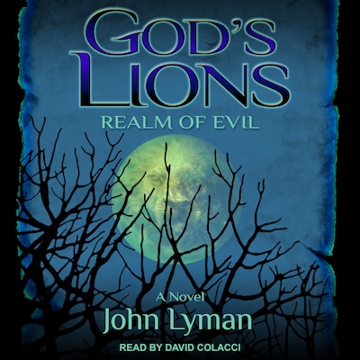 God's Lions: Realm of Evil – omslag til lydbogen af John Lyman
