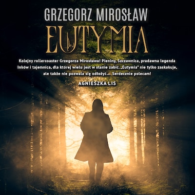 Eutymia – okładka audiobooka, autor Grzegorz Mirosław