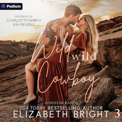 Wild, Wild Cowboy – omslag til lydbogen af Elizabeth Bright