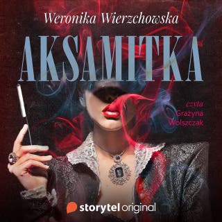 Aksamitka – okładka audiobooka, autor Weronika Wierzchowska