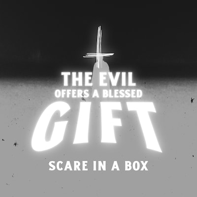 The Evil Offers a Blessed Gift – omslag til lydbogen af Scare in a Box
