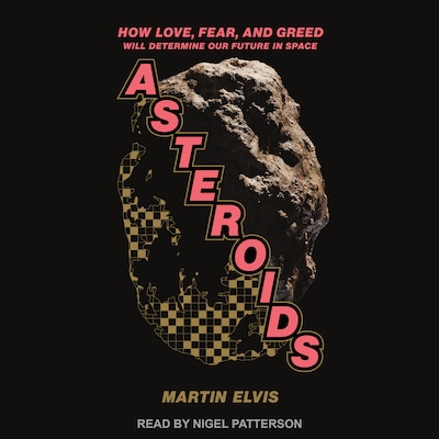 Asteroids – omslag til lydbogen af Martin Elvis