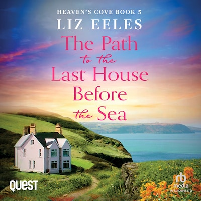 The Path to the Last House Before the Sea – omslag til lydbogen af Liz Eeles