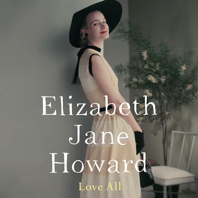 Love All – omslag til lydbogen af Elizabeth Jane Howard