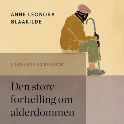 Den store fortælling om alderdommen – omslag til lydbogen af Anne Leonora Blaakilde
