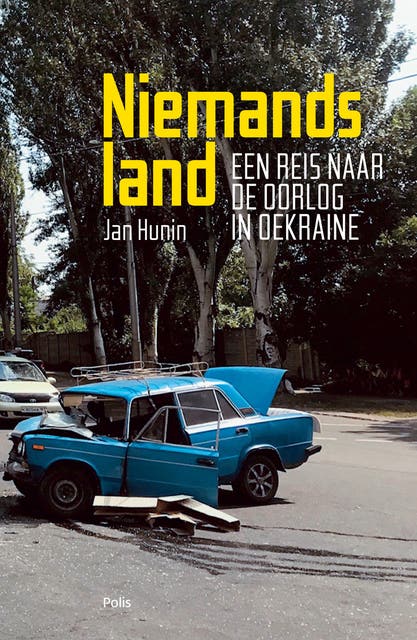 Niemandsland: Een reis naar de oorlog in Oekraïne