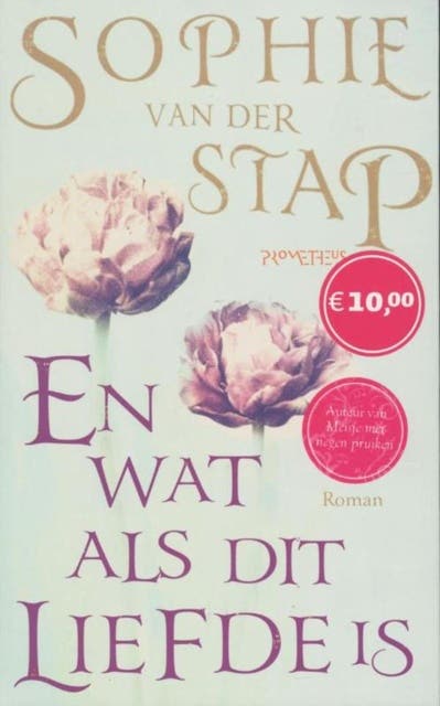 En wat als dit liefde is – omslag van het luisterboek van Sophie van der Stap