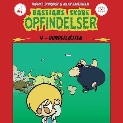 Bastians skøre opfindelser #4: Hundefløjten – omslag til lydbogen af Thomas Schrøder