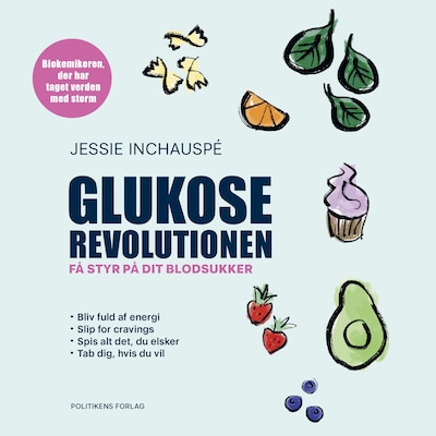 Glukoserevolutionen – omslag til lydbogen af Jessie Inchauspé