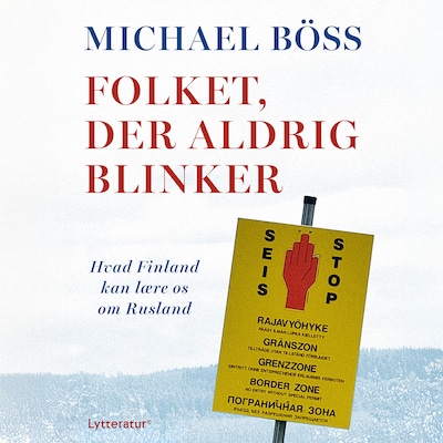Folket, der aldrig blinker – omslag til lydbogen af Michael Böss