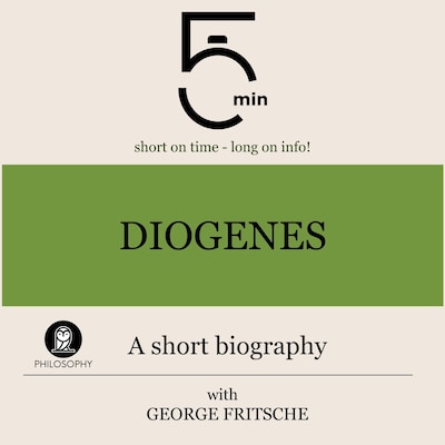 Diogenes: A short biography