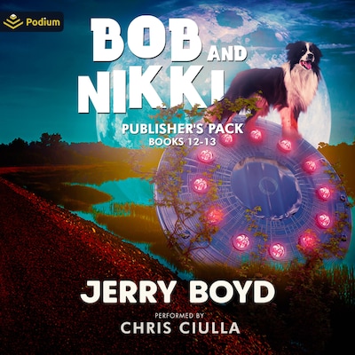 Bob and Nikki: Publisher's Pack 6 – omslag til lydbogen af Jerry Boyd