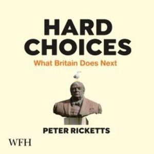 Hard Choices – okładka audiobooka, autor Peter Ricketts