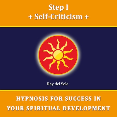 Step I Self-Criticism