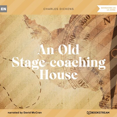 An Old Stage-Coaching House