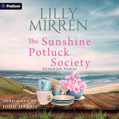 The Sunshine Potluck Society – omslag til lydbogen af Lilly Mirren