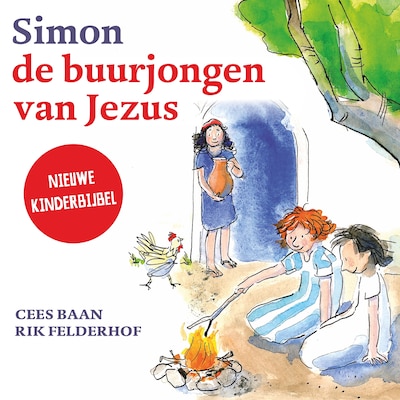 Simon, de Buurjongen van Jezus – omslag van het luisterboek van Rik Felderhof, Cees Baan