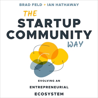 The Startup Community Way – omslag til lydbogen af Brad Feld, Ian Hathaway