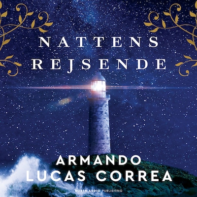 Nattens rejsende – omslag til lydbogen af Armando Lucas Correa