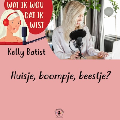 Huisje, boompje, beestje? – omslag van het luisterboek van Kelly Batist