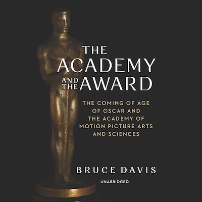 The Academy and the Award – omslag til lydbogen af Bruce Davis