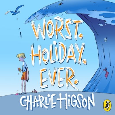 Worst. Holiday. Ever. – omslag til lydbogen af Charlie Higson