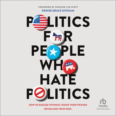 Politics for People Who Hate Politics – omslag til lydbogen af Denise Grace Gitsham