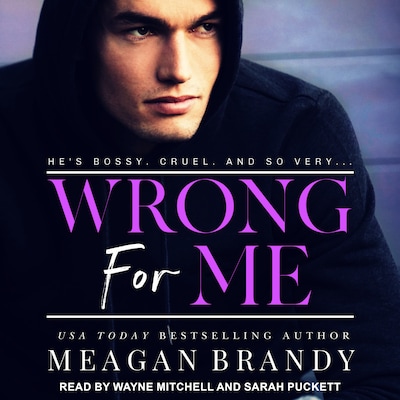 Wrong For Me – omslag til lydbogen af Meagan Brandy