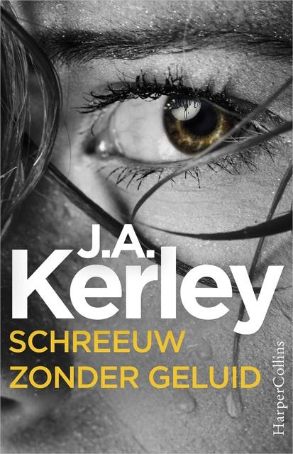 Schreeuw zonder geluid – omslag van het luisterboek van J.A. Kerley