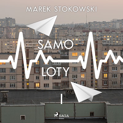 Samo-loty – okładka audiobooka, autor Marek Stokowski