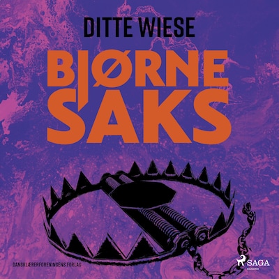 Bjørnesaks – omslag til lydbogen af Ditte Wiese