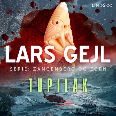 Tupilak – omslag til lydbogen af Lars Gejl