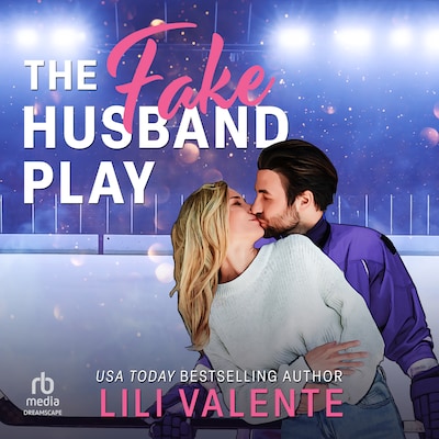 The Fake Husband Play – omslag til lydbogen af Lili Valente