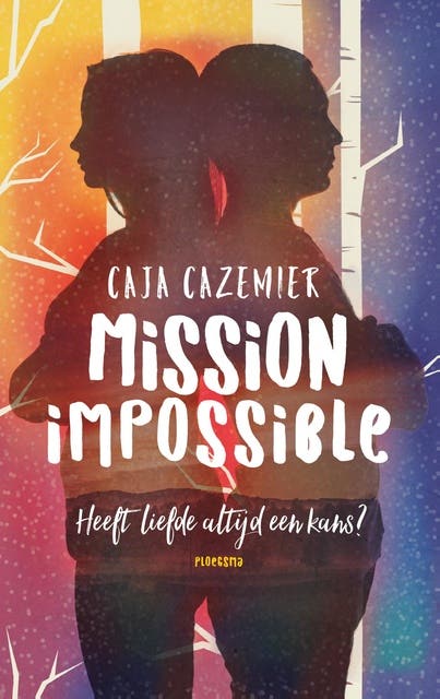 Mission Impossible: heeft liefde altijd een kans?