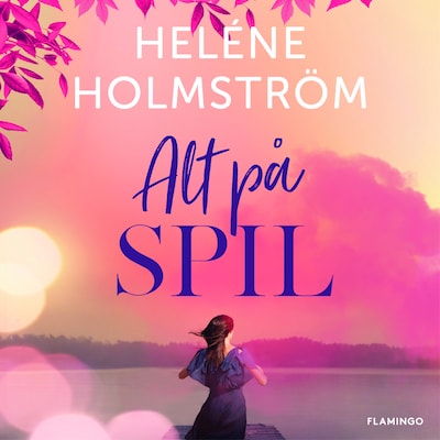 Alt på spil – omslag til lydbogen af Heléne Holmström