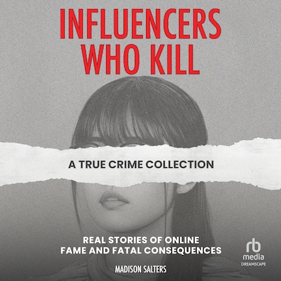 Influencers Who Kill – omslag til lydbogen af Madison Salters