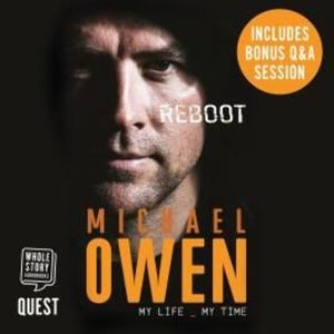 Michael Owen Reboot: My Life – okładka audiobooka, autor Michael Owen
