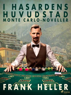 I hasardens huvudstad: Monte Carlo-noveller – omslag till ljudboken av Frank Heller
