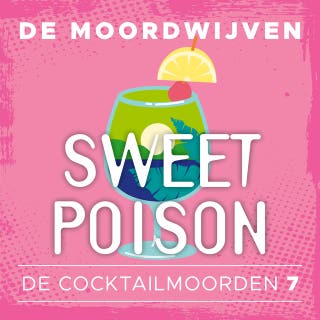 Sweet Poison – omslag van het luisterboek van De Moordwijven