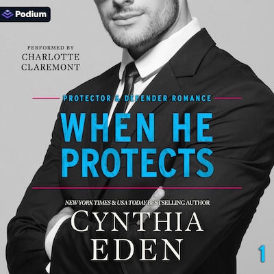 When He Protects – omslag til lydbogen af Cynthia Eden