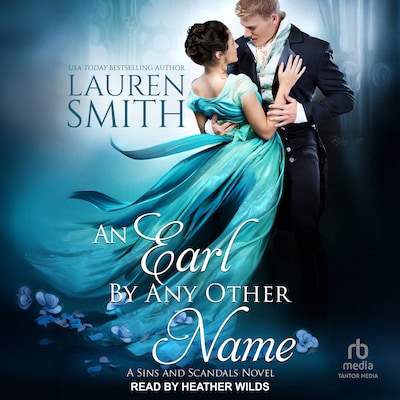 An Earl By Any Other Name – omslag til lydbogen af Lauren Smith