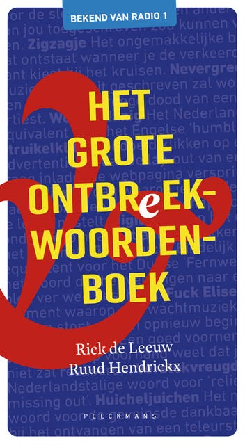 Het grote ontbreekwoordenboek – omslag van het luisterboek van Rick de Leeuw,Ruud Hendrickx