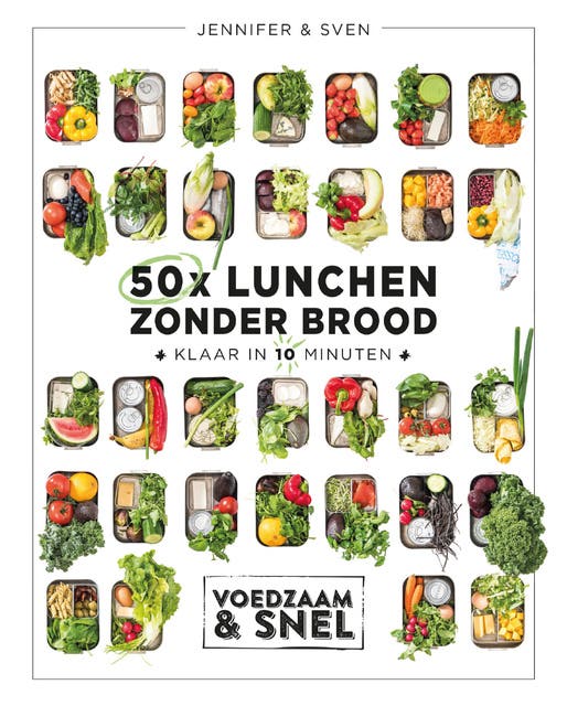50x lunchen zonder brood: Klaar in 10 minuten – omslag van het luisterboek van Jennifer & Sven