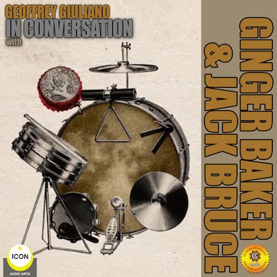Geoffrey Giuliano's In Conversation with Ginger Baker & Jack Bruce – omslag til lydbogen af Geoffrey Giuliano