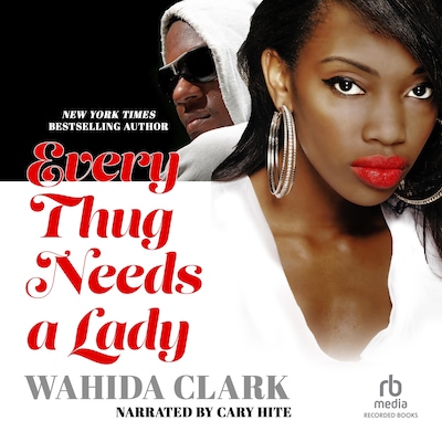 Every Thug Needs a Lady – omslag til lydbogen af Wahida Clark