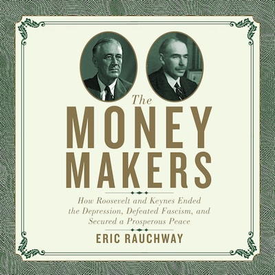 The Money Makers – omslag til lydbogen af Eric Rauchway