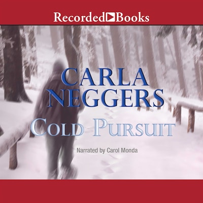 Cold Pursuit – omslag til lydbogen af Carla Neggers