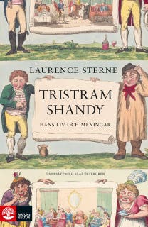 Tristram Shandy : hans liv och meningar