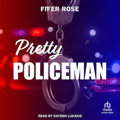 Pretty Policeman – omslag til lydbogen af Fifer Rose
