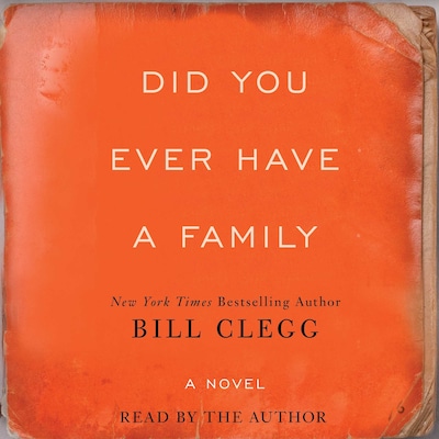 Did You Ever Have A Family